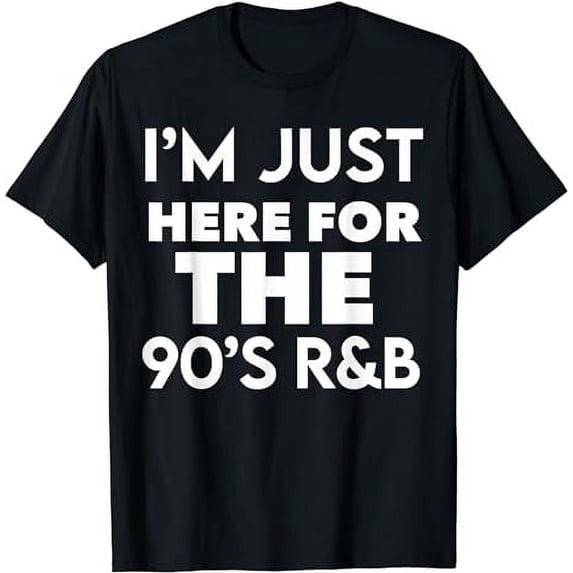 90's R&B Music For Men Women Girl RnB Lover Rhythm and Blues T-Shirt