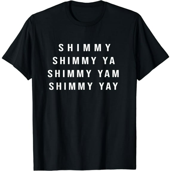 90s Hip Hop Old School Street Wear Shimmy Shimmy Ya T-Shirt