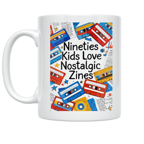 90s Nostalgic Zine Designs - Nineties Kids - 11 oz Ceramic Coffee Mug