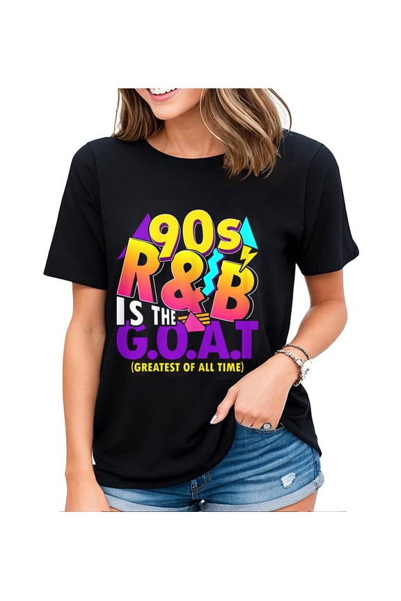 90s R&B Is The GOAT Lover Gift Shirt Women 90s RNB Artist T-Shirt Black Large