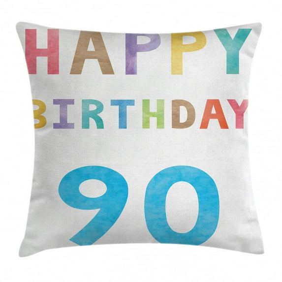 90th Birthday Decorations Throw Pillow Cushion Cover, Happy Greeting Lettering in Watercolors Pastel Text Paint Image, Decorative Square Accent Pillow Case, 20 X 20 Inches, Multicolor, by Ambesonne