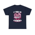 thumbnail image 1 of 90th Birthday It Took Me 90 Yrs To Look This Good T-shirt, 1 of 2