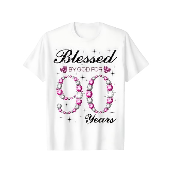 90th Birthday / T-Shirt - Blessed By God for 90 Years Old, Funny Tee with Full Size Options, Comfortable Cotton Unisex Round Neck for 90th Party, for &