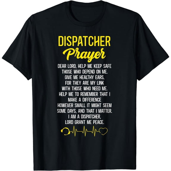 911 Dispatcher Thin Gold Yellow Line Dispatcher Prayer T-Shirt