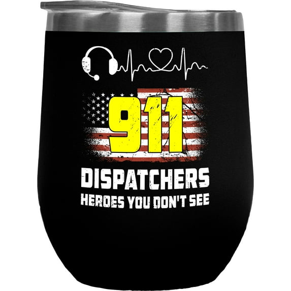911 Dispatchers, Heroes You Don't See, Black 12oz Wine Tumbler