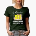 thumbnail image 1 of 911 Dispatchers, Heroes You Don't See, Military Green T-Shirt, Small, 1 of 5