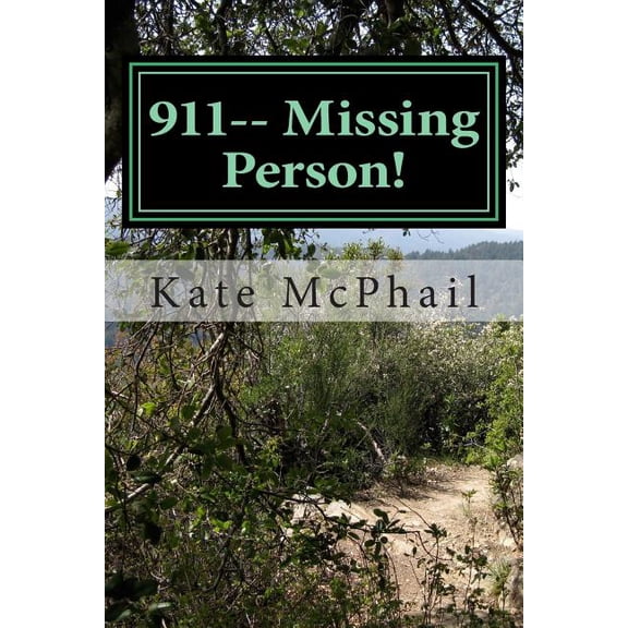 911-- Missing Person!, (Paperback)