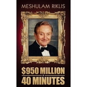 $950 Million in 40 Minutes Other