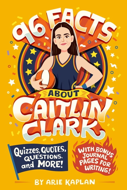 96 Facts about . . . 96 Facts about Caitlin Clark: Quizzes, Quotes ...