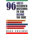 thumbnail image 1 of Pre-Owned 96 Great Interview Questions to Ask Before You Hire (Paperback) 081447909X 9780814479094, 1 of 1