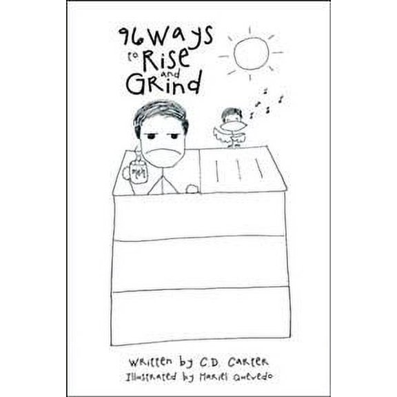 96 Ways to Rise and Grind (Hardcover)
