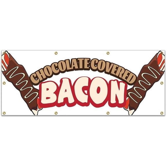 96 in. Chocolate Covered Bacon Banner with Concession Stand Food Truck Single Sided