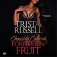 thumbnail image 1 of 9781538443088 Chocolate Covered Forbidden Fruit Audio Book, 1 of 1