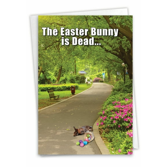 9859 Humorous Easter Greeting Card ' Bunny Dead ' with Envelope by NobleWorks