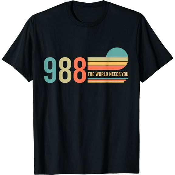 988 Hotline The World Needs You Mental Retro Health Stay T-Shirt
