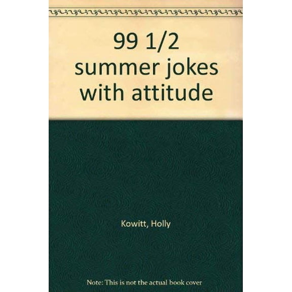 Pre-Owned 99 1/2 summer jokes with attitude Paperback