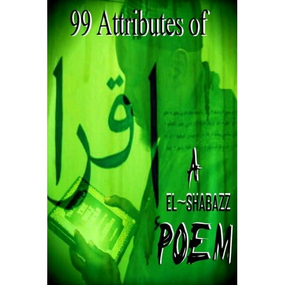 99 ATTRIBUTES of a POEM (Paperback)