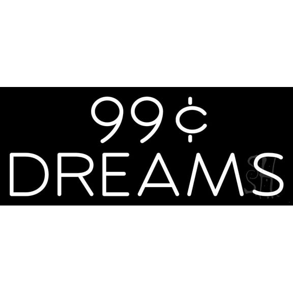 99 Cent Dreams LED Neon Sign 13 x 32 - inches, Clear Edge Cut Acrylic Backing, with Dimmer - Bright and Premium built indoor LED Neon Sign for Bar decor.