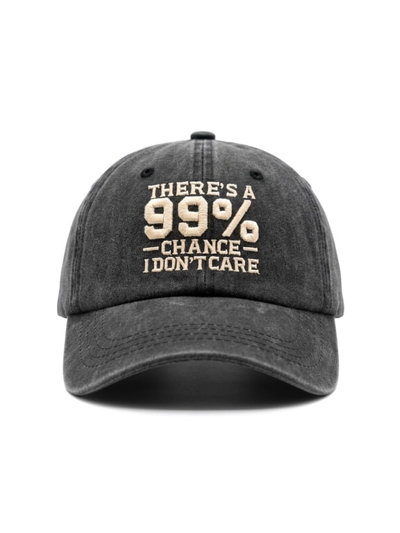 There's a 99% Chance I Don't Care Embroidered Baseball Cap, Funny Quote Hat for Men Women, Vintage Washed Trucker Dad Hat, Adjustable Distressed Snapback Cap