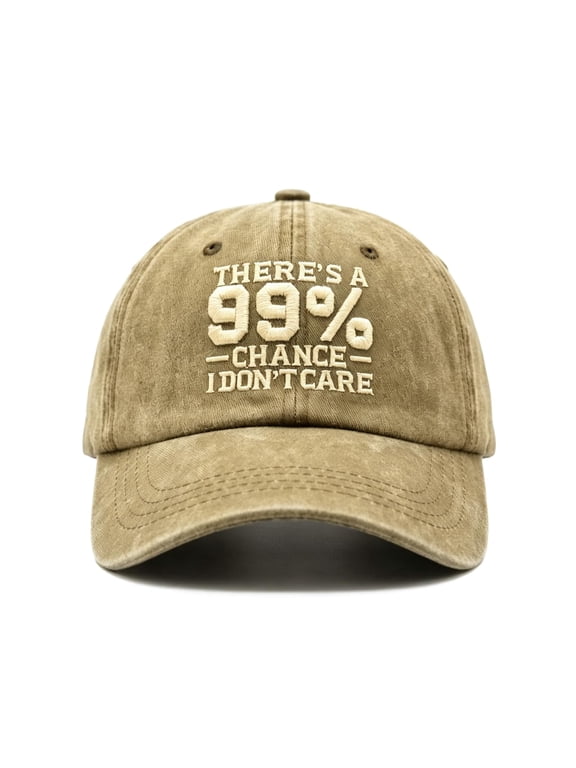 There's a 99% Chance I Don't Care Embroidered Baseball Cap, Funny Quote Hat for Men Women, Vintage Washed Trucker Dad Hat, Adjustable Distressed Snapback Cap