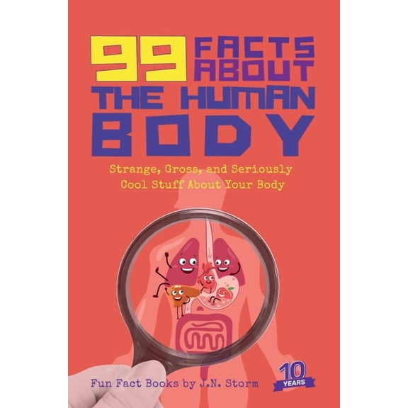 Fun Fact Books 99 Facts about The Human Body, Book 2, (Paperback)