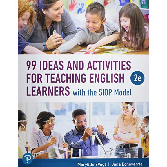 Pre-Owned 99 Ideas and Activities for Teaching English Learners with the Siop Model (Paperback) 0135889677 9780135889671