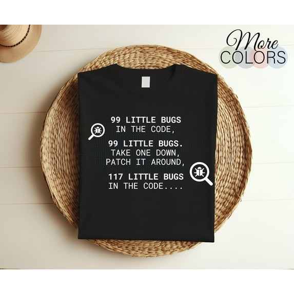 99 Little Bugs In The Code Programming Coding Funny T-Shirt, Web Developer Programmers Software Developers Coder Gift, Computer Science Tee,