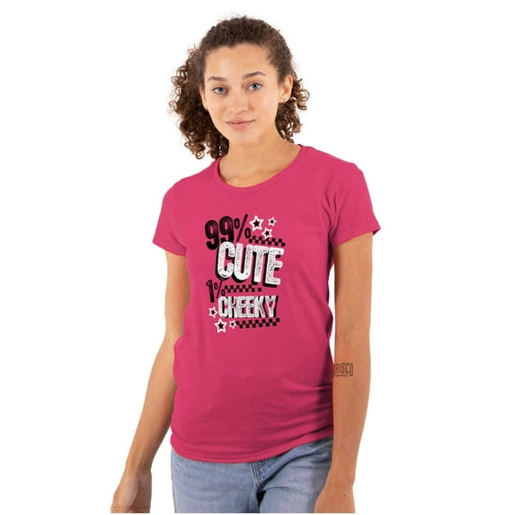 99 Percent Cute Cheeky Sassy Attitude Womens Slim Fit Graphic Tee Brisco Brands S