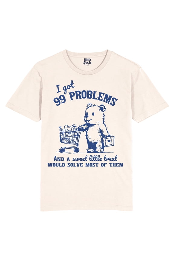 99 Problems Bear T-Shirt: Funny Cartoon Meme Tee