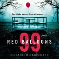 thumbnail image 1 of 99 Red Balloons, (Audiobook), 1 of 1