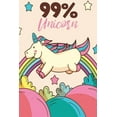 thumbnail image 1 of 99% Unicorn Paperback 1724108670 9781724108678 Michelles Notebook, 1 of 1