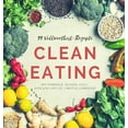 thumbnail image 1 of 99-Vollwertkost-Rezepte : Clean Eating mit Mangold, Quinoa, Chili, Avocado und Co. (Hardcover), 1 of 1