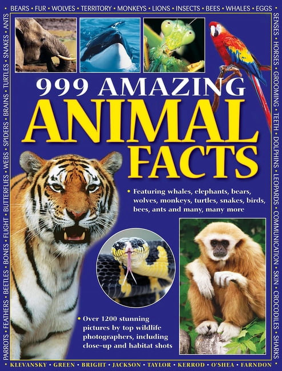 999 Amazing Animal Facts : Featuring whales, elephants, bears, wolves ...