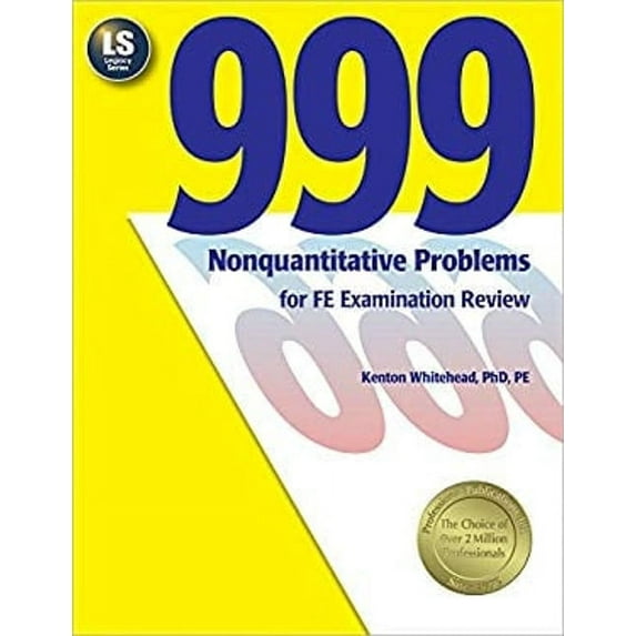 Pre-Owned 999 Nonquantitative Problems for Fe Examination Review (Paperback) 1888577118 9781888577112