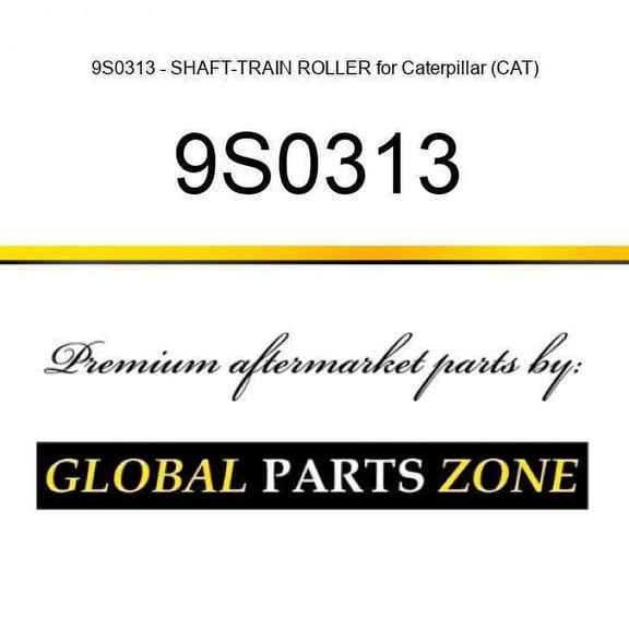 9S0313 - SHAFT-TRAIN ROLLER for Caterpillar (CAT)
