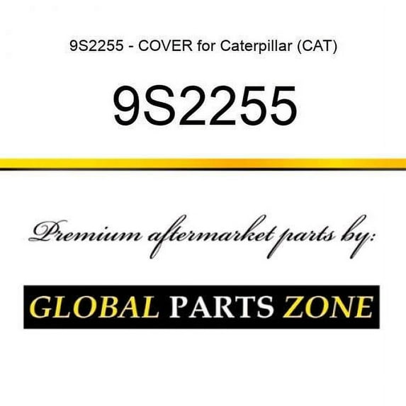 9S2255 - COVER for Caterpillar (CAT)