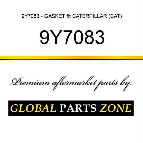 9Y7083 - GASKET fit CATERPILLAR (CAT)