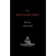 thumbnail image 1 of 9th Heavy Battery R.G.A. 1914-1919 (Paperback), 1 of 1