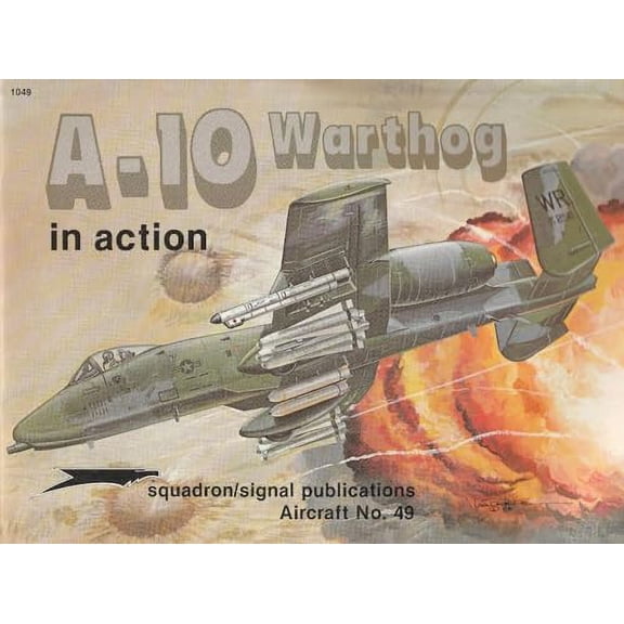 Pre-Owned A-10 Warthog - MINI in action No. 4 (Paperback) 0897473353 9780897473354