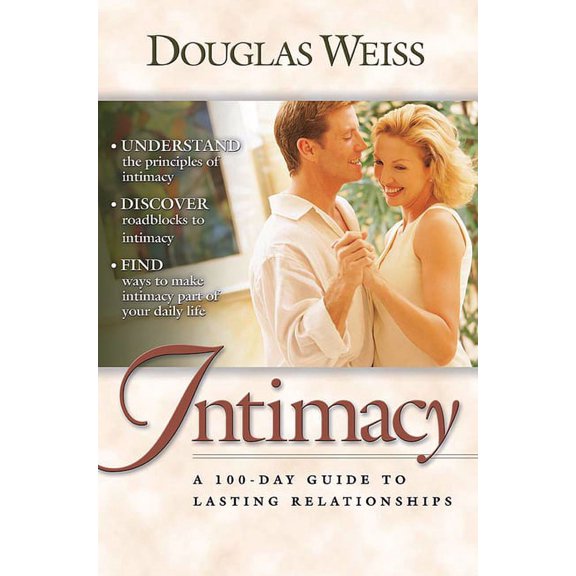 A 100 Day Guide to Intimacy (Paperback)