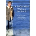 thumbnail image 1 of Pre-Owned A 1,000-Mile Walk on the Beach: One Woman's Trek of the Perimeter of Lake Michigan (Paperback) 1933987154 9781933987156, 1 of 1