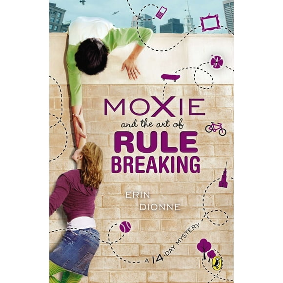 A 14 Day Mystery: Moxie and the Art of Rule Breaking : A 14 Day Mystery (Paperback)