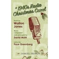 thumbnail image 1 of A 1940s Radio Christmas Carol, (Paperback), 1 of 1