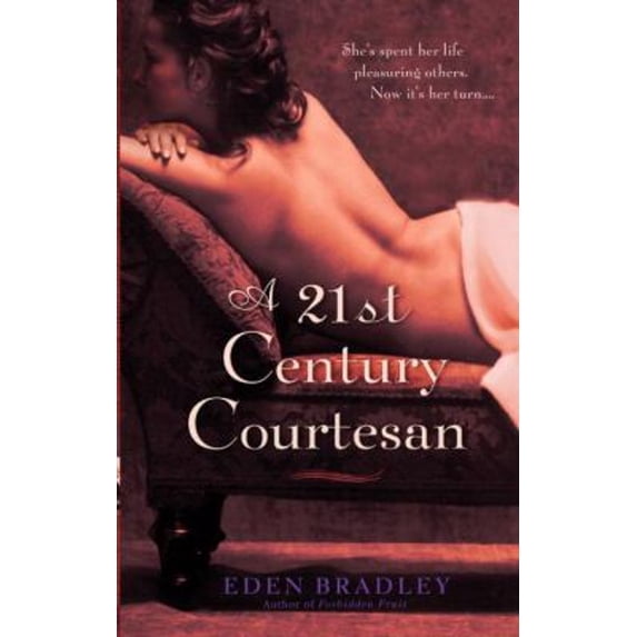 Pre-Owned A 21st Century Courtesan: A Novel Paperback