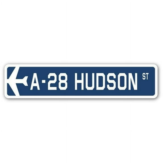 A-28 Hudson Street Sign Air Force Aircraft Military | Indoor/Outdoor | 18" Wide