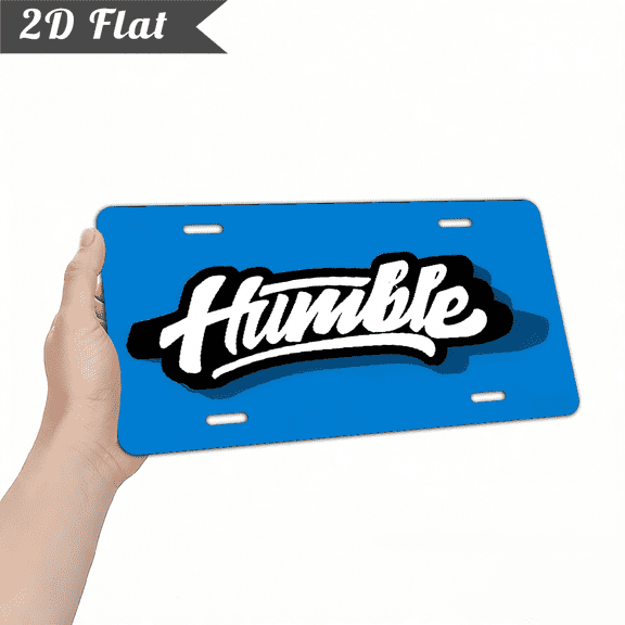 A 2D flat rectangular aluminum decorative sign plaque for home Decorative Signs & Plaques. Size is 12 * 6 inches. Theme Humble Blue.