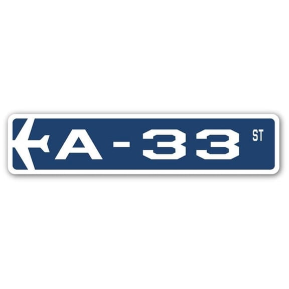 A-33 Street Sign Air Force Aircraft Military | Indoor/Outdoor | 18" Wide