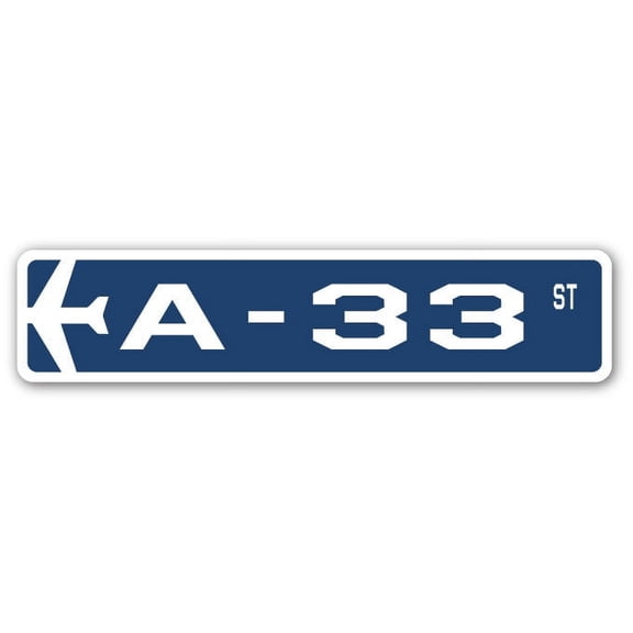 A-33 Street Sign Air Force Aircraft Military | Indoor/Outdoor | 30" Wide