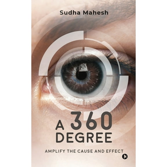 A 360 Degree: Amplify the Cause and Effect, (Paperback)