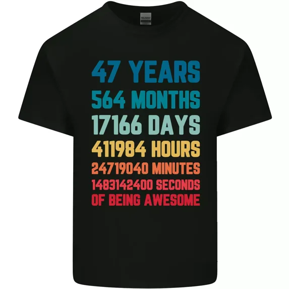 A 47th Birthday A 47 Year Old Funny and Slogan and Unisex T-Shirt
